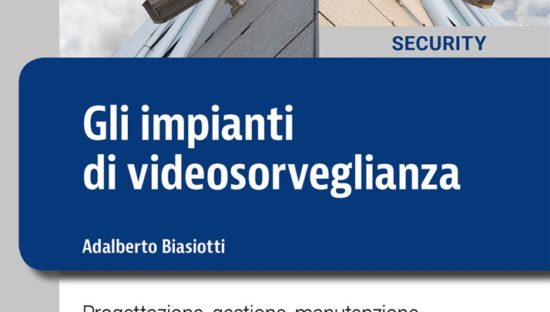 Gli impianti di videosorveglianza
